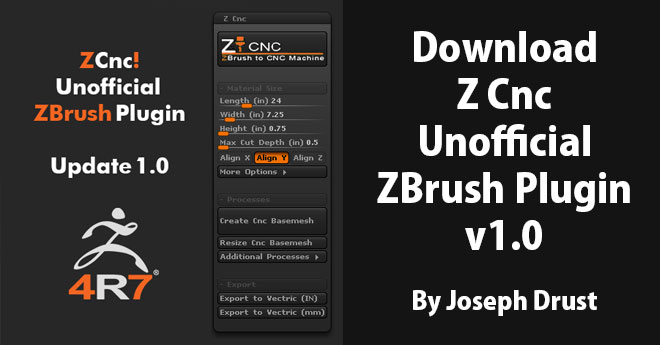 Download Z Cnc – Unofficial ZBrush Plugin v1.0 By Joseph Drust 