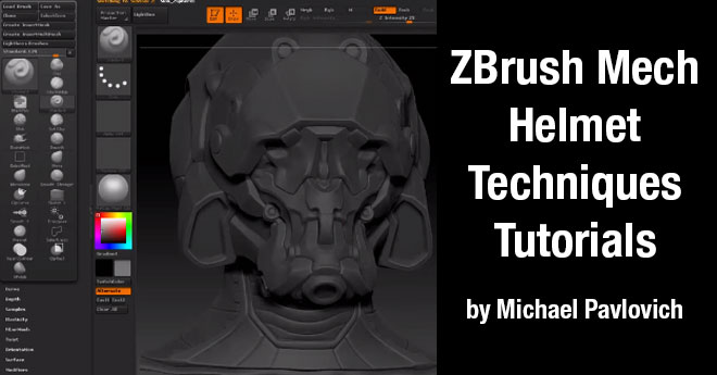 ZBrush Mech Helmet Techniques Tutorials By Michael Pavlovich – Zbrushtuts